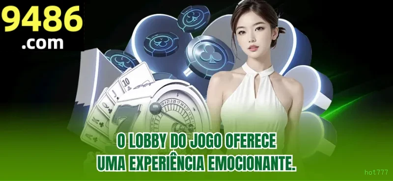 hot777 app de jogo para jogadores brasileiros